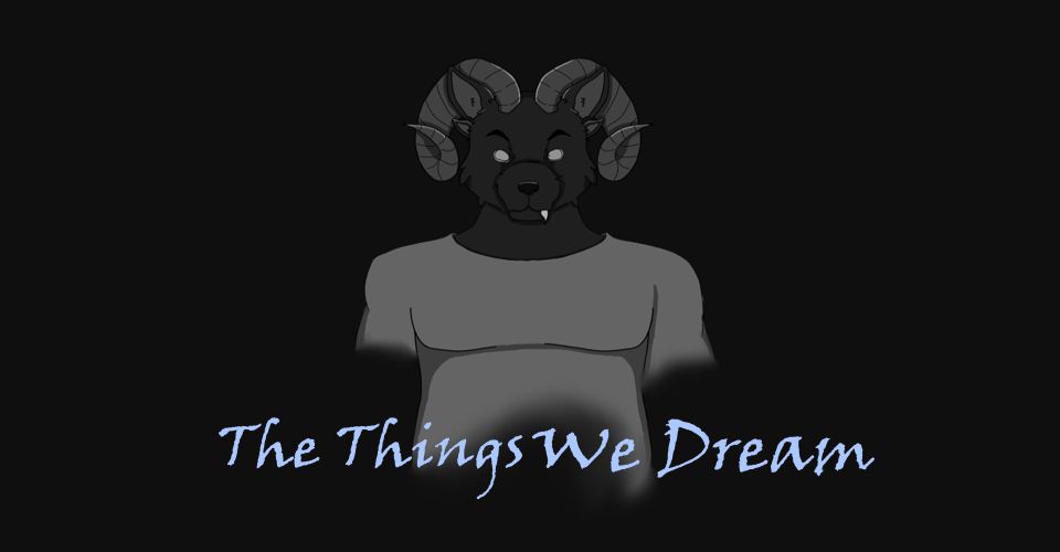 The Things We Dream