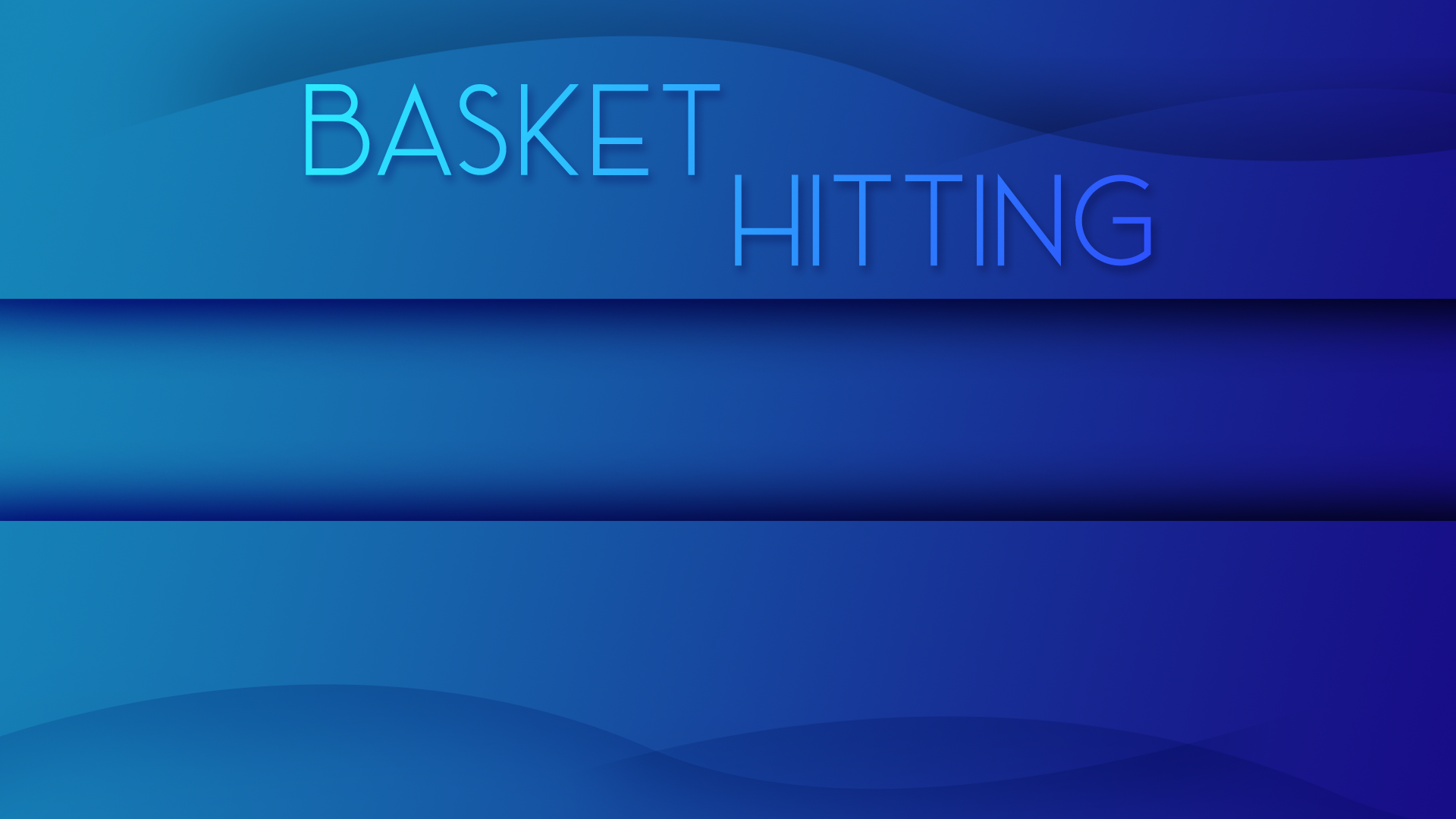 Basket Hitting