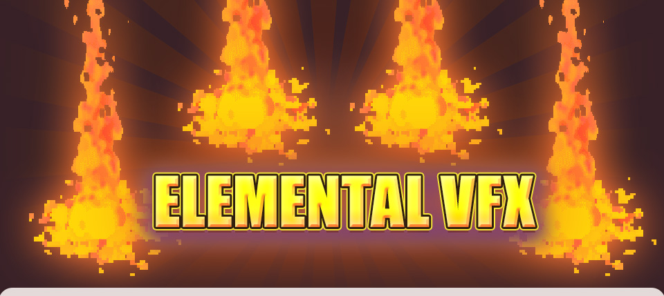 Elemental VFX for Action Games