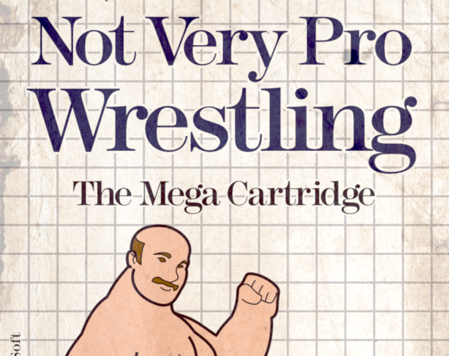 Cover image for Not Very Pro Wrestling