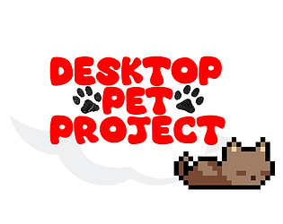 Desktop Pet Project [DEMO]