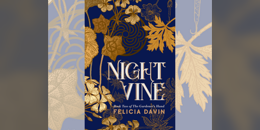Cover image for Nightvine (The Gardener's Hand, Book 2)