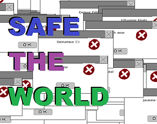 Safe the World