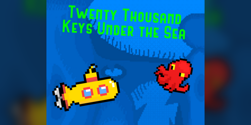 Cover image for Twenty Thousand Keys Under the Sea