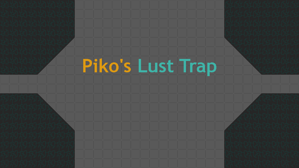 Piko's Lust Trap