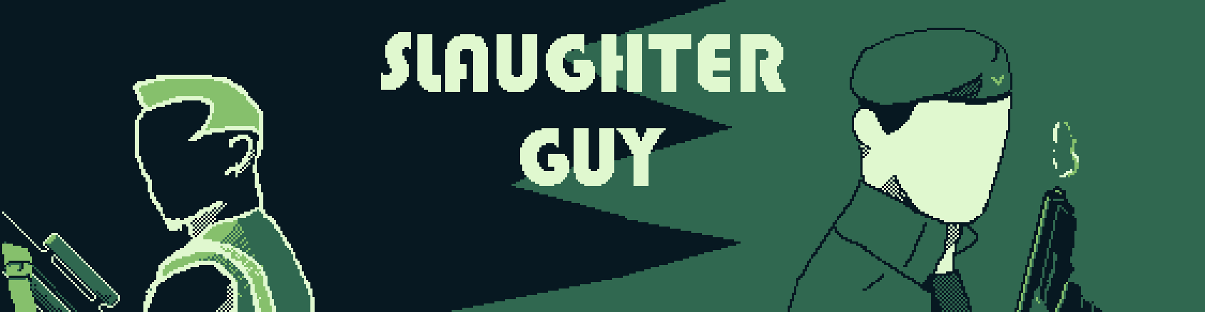 Slaughter Guy