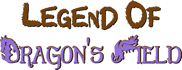 Legend of Dragon's Field