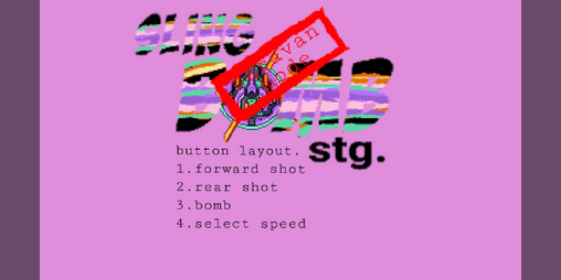 Cover image for Sling Bomb STG. Caravan Mode