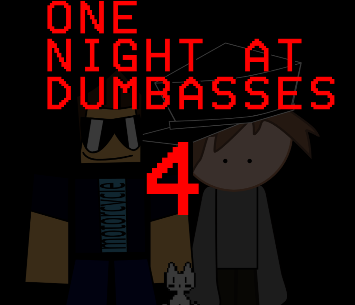 Cover image for One Night at Dumbasses 4