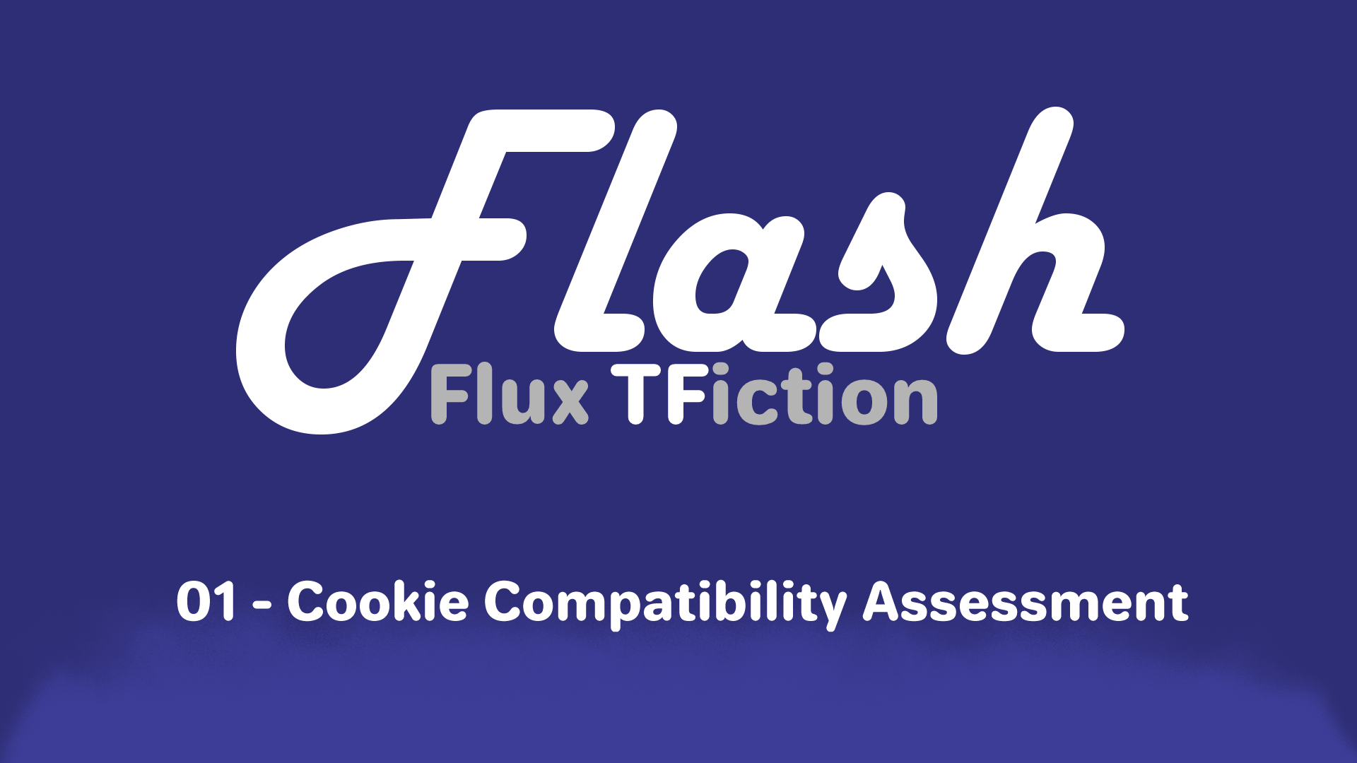 (FFtF) Cookie Compatibility Assessment