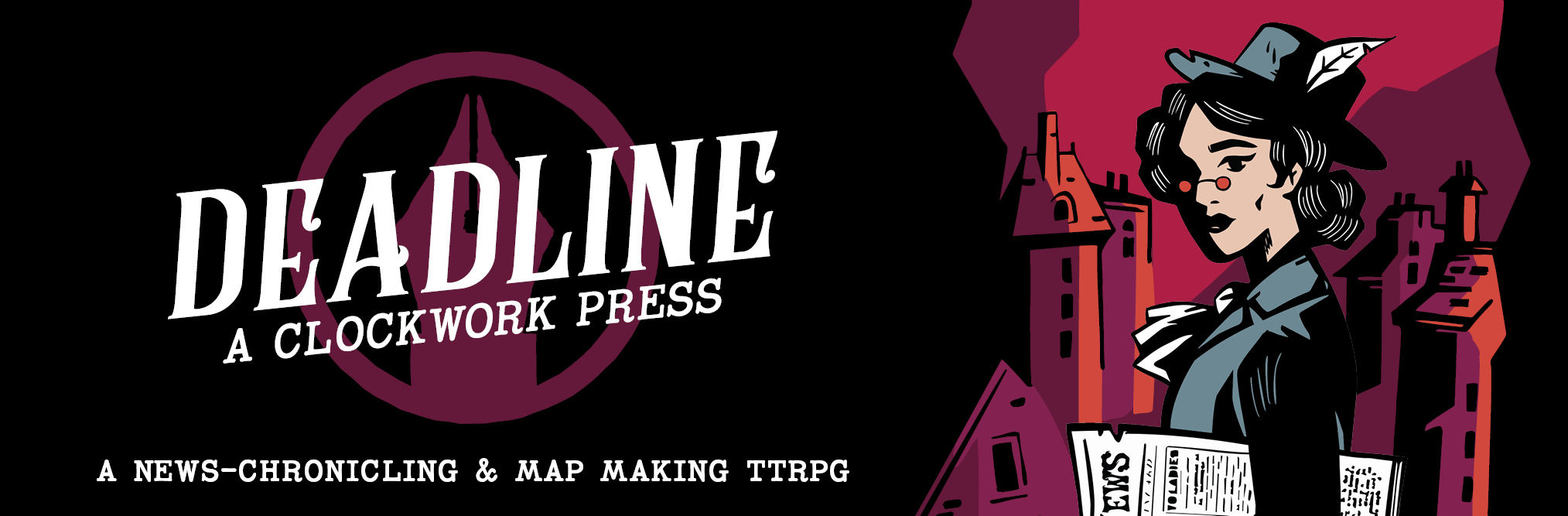 ​DEADLINE - A Clockwork Press