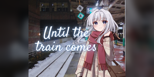 Cover image for Until the train comes / 若列車不會來的話 (English & 中文)
