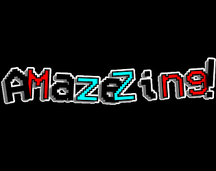 A Maze Zing!