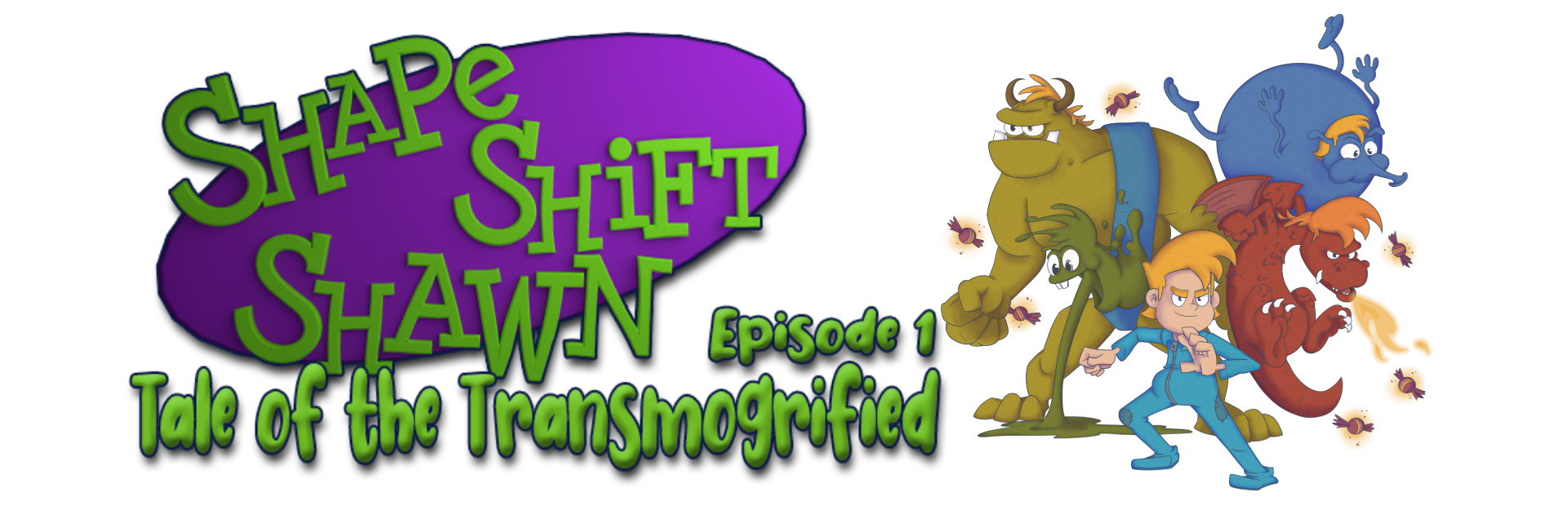 Shape Shift Shawn Episode 1: Tale of the Transmogrified