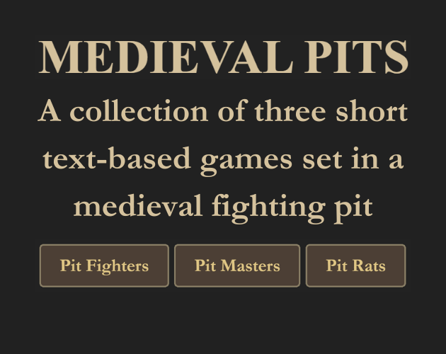 Medieval Pits (twine game)