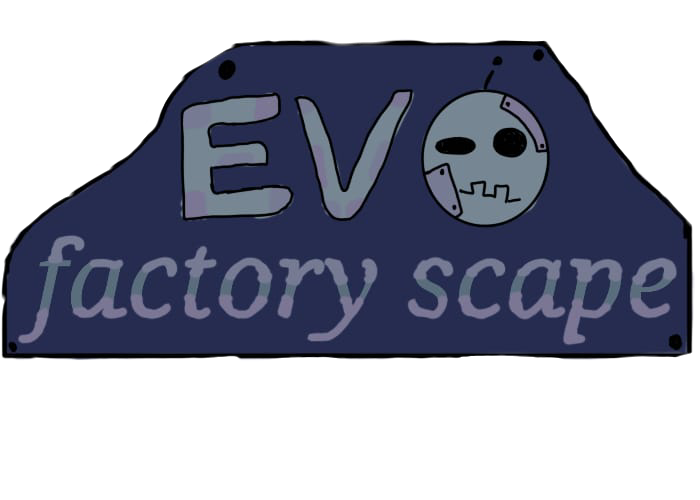 E.V.O factory scape