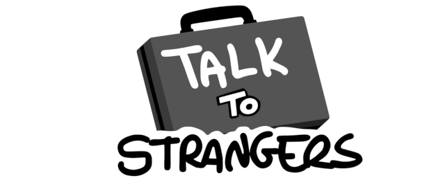 Talk to strangers достижения