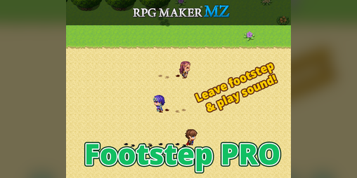 Cover image for RPG Maker MZ - Footstep PRO (v1.2)