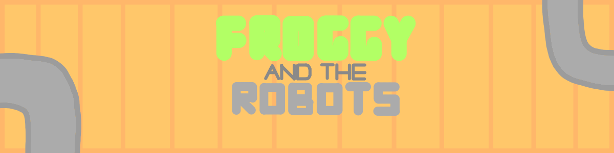 Froggy vs the Robots