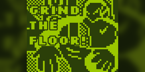 Cover image for Grind The Floor!