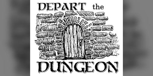 Cover image for Depart the Dungeon