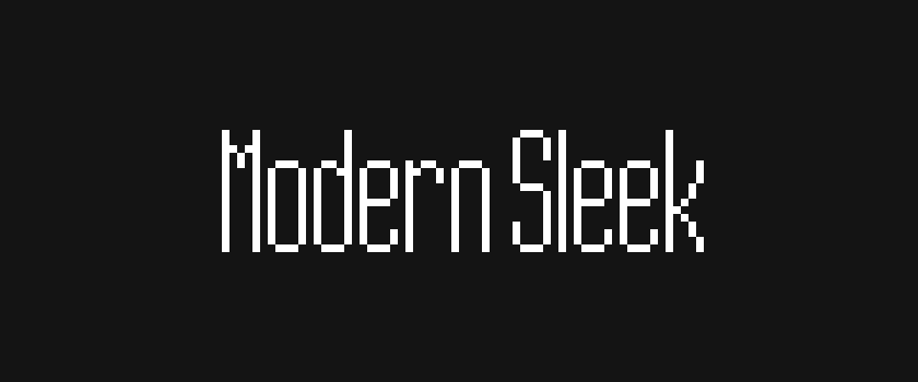 Modern Sleek - 20x5 pixel font