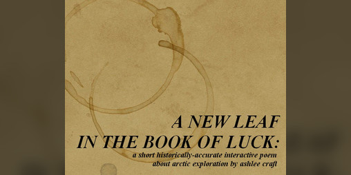 Cover image for A New Leaf in the Book of Luck: A Short Interactive Poem