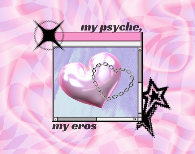 Cover image for my psyche, my eros