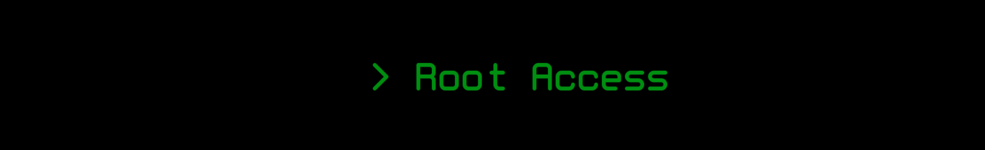 Root Access