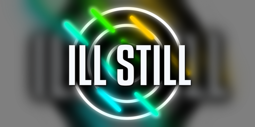 Cover image for Ill Still