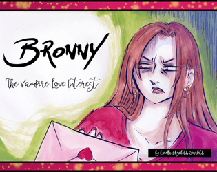 Bronny the Vampire Love Interest   - A solo RPG about Home Alone-ing your way out of a vampire romance 