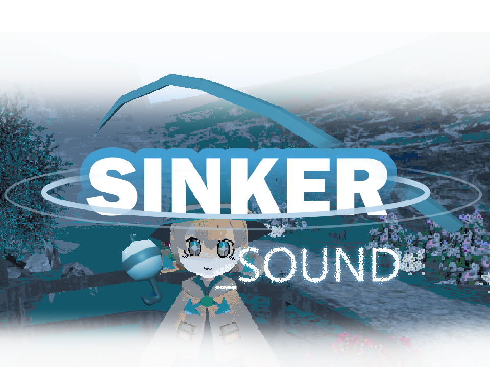 SINKER SOUND