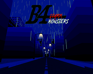B4 Scary Monsters