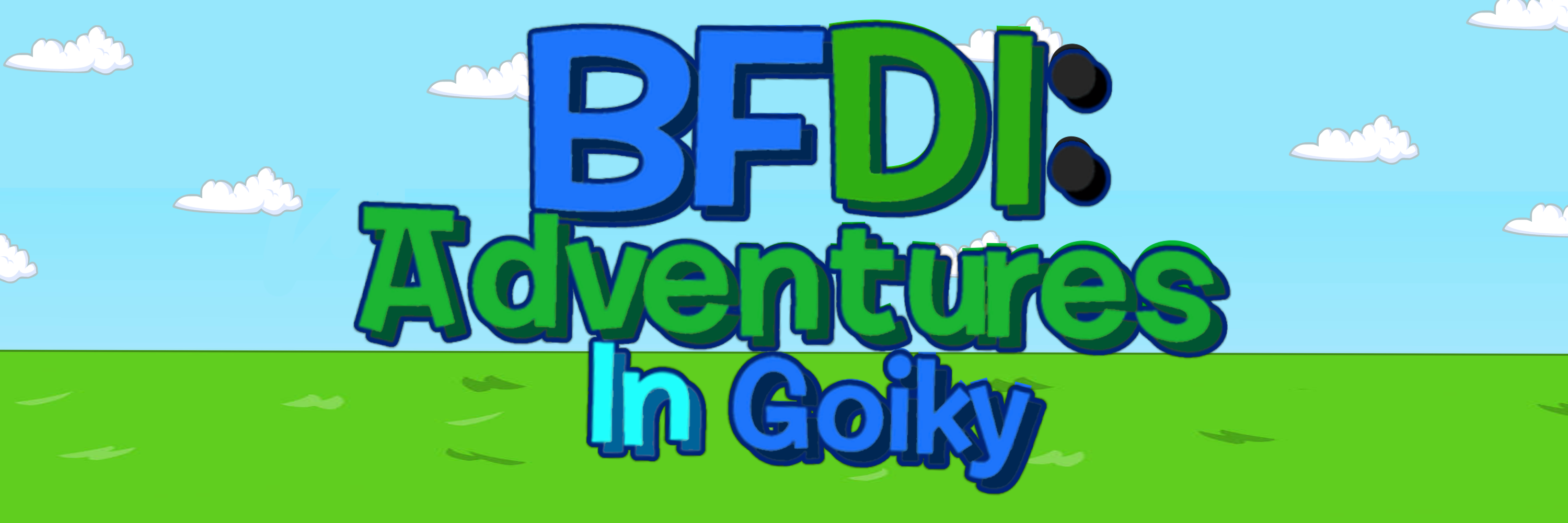 BFDI: Adventures In Goiky