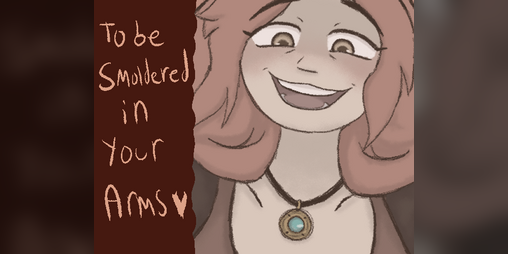 Cover image for To Be Smoldered In Your Arms [DEMO]