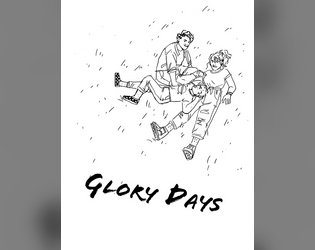 Glory Days   - a summer in the lives of lgbtq teens 