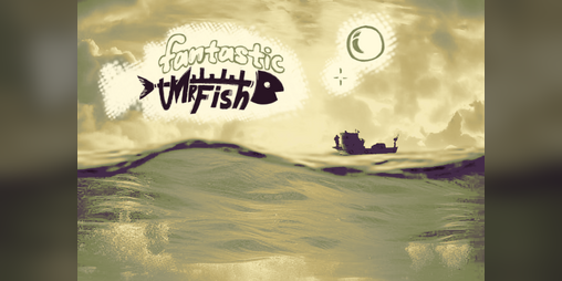 Cover image for Fantastic Mr. Fish