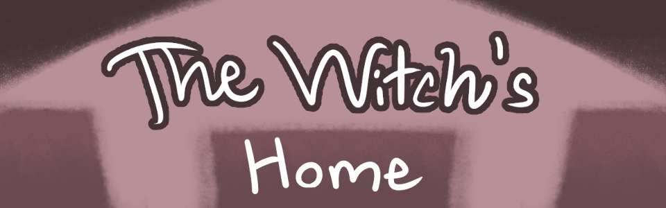 The Witch's Home