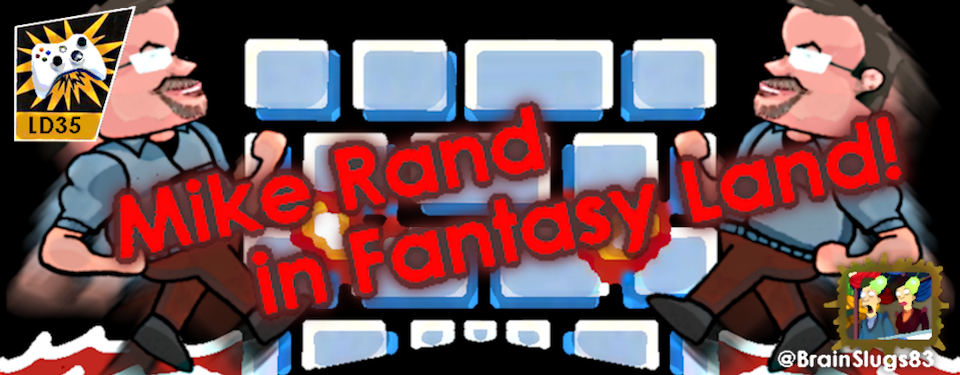 Mike Rand in Fantasy Land