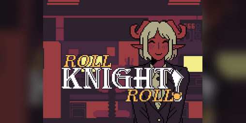 Cover image for Roll Knight, Roll!