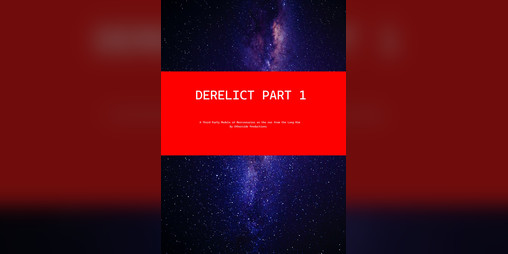 Cover image for Derelict Part 1