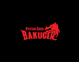 Ryutsuo Sentai Bakuger