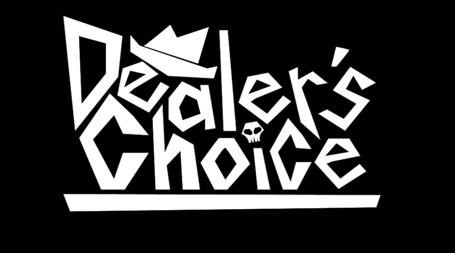 Dealer's Choice