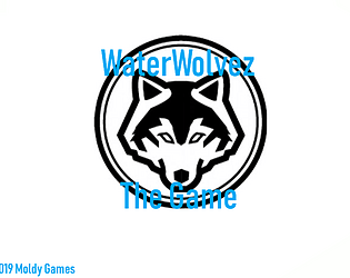 WaterWolvez: The Game
