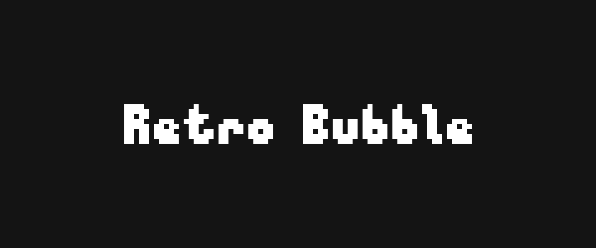 Retro Bubble - 11x5 Pixel Font