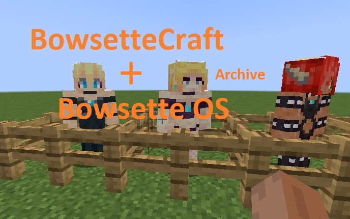Bowsette OS/MC Mod Archive by BOWSETTE