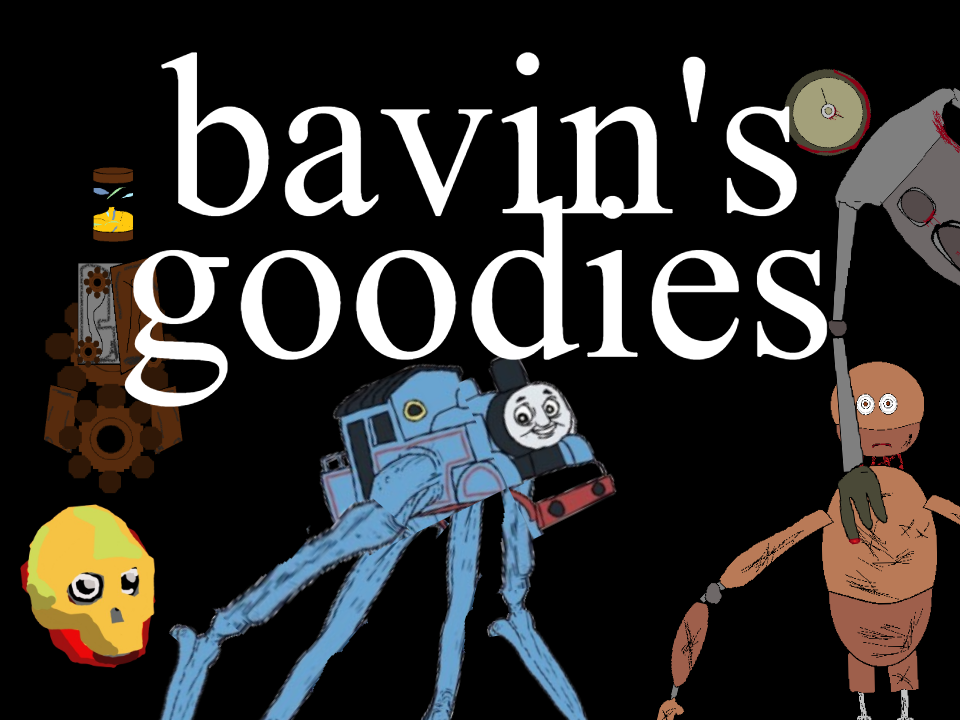 Bavin's Goodies