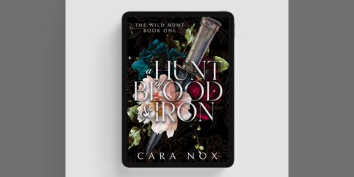 Cover image for A Hunt of Blood & Iron (The Wild Hunt Book #1)