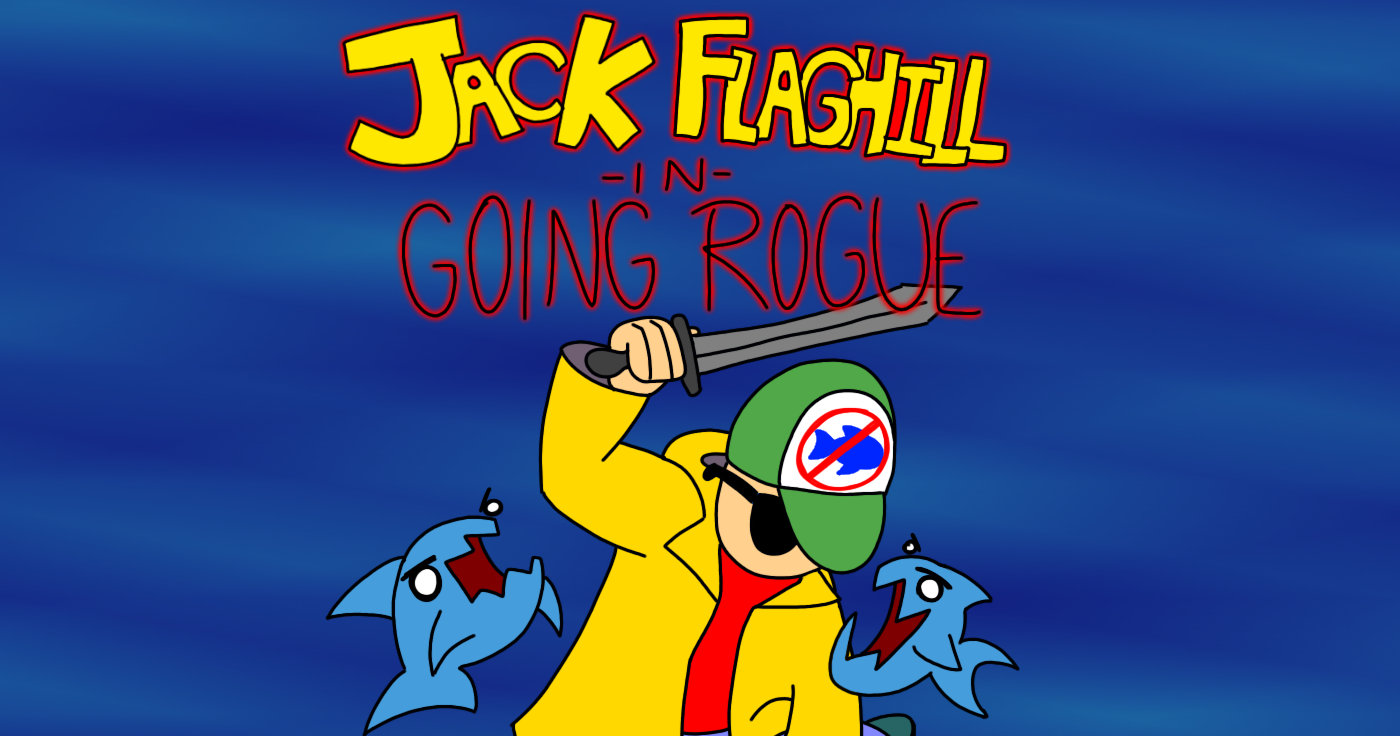 Jack Flaghill In Going Rogue GAME JAM VER By Shieldman jack-flaghill-in-going-rogue-game-jam-ver-by-shieldman