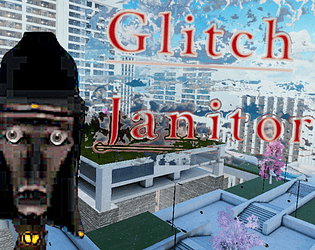 Glitch Janitor